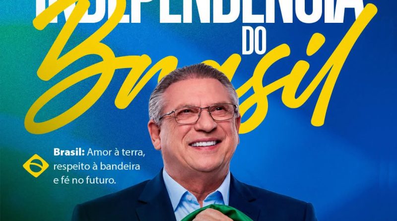 Newton Bonin presta homenagem ao 7 de Setembro e destaca importância da Independência do Brasil Newton Bonin presta homenagem ao 7 de Setembro e destaca importância da Independência do Brasil